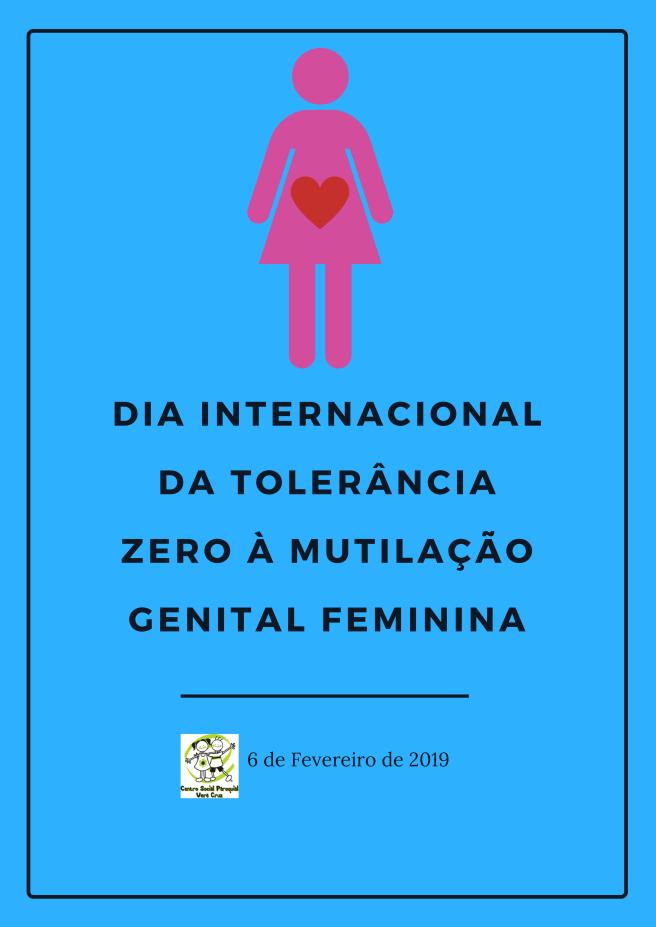 Dia Internacional da tolerância Zero à Mutilação Genital Feminina